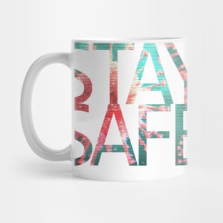 Stay Safe Coronavirus Mug